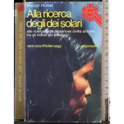 Alla ricerca degli dei solari