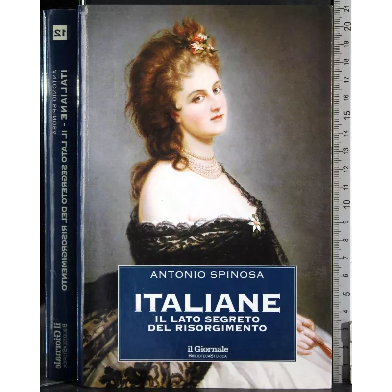Italiane. Il lato segreto del risorgimento