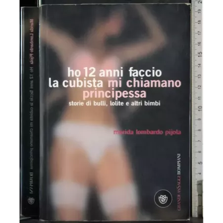 Ho 12 anni faccio la cubista mi chimano principessa