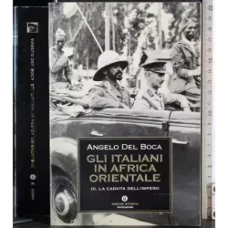 Gli Italiani in Africa orientale. Vol III