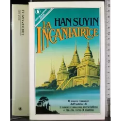 La incantatrice