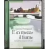 E in mezzo il fiume