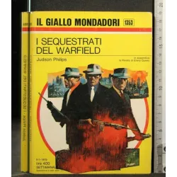 I SEQUESTRATI DEL WARFIELD