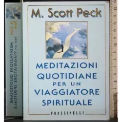 Meditazioni quotidiane per un viaggiatore spirituale