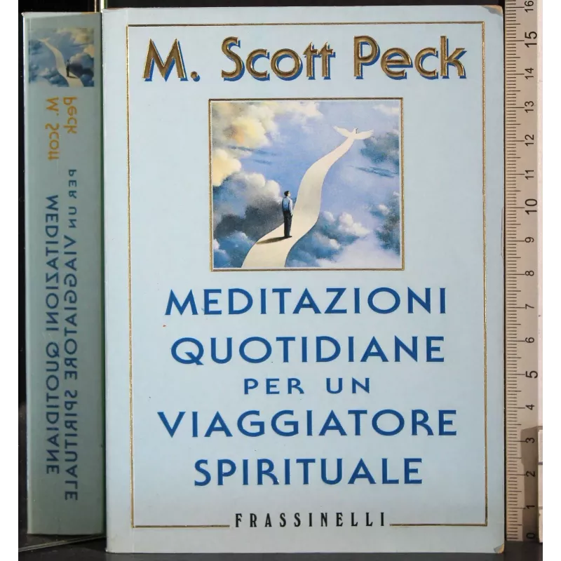 Meditazioni quotidiane per un viaggiatore spirituale