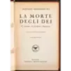 La morte degli dei. Vol 1-2