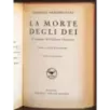 La morte degli dei. Vol 1-2