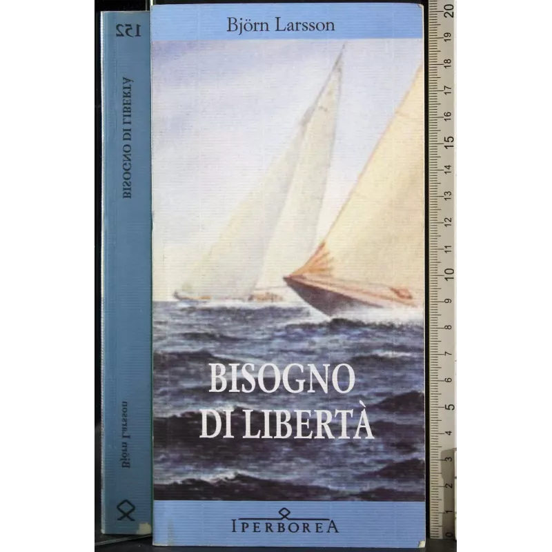 Bisogno di libertà