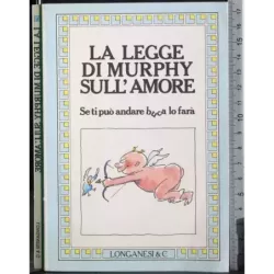 La legge di murphy sull'amore