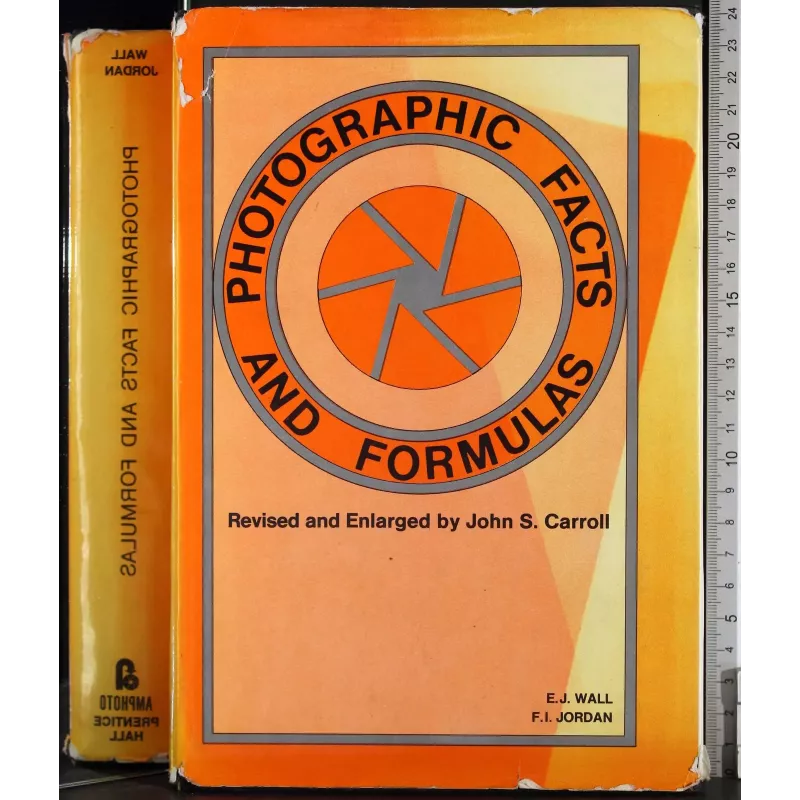 Photographic facts and formulas