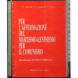 Per affermazione del marxismo-lennismo per il comunismo