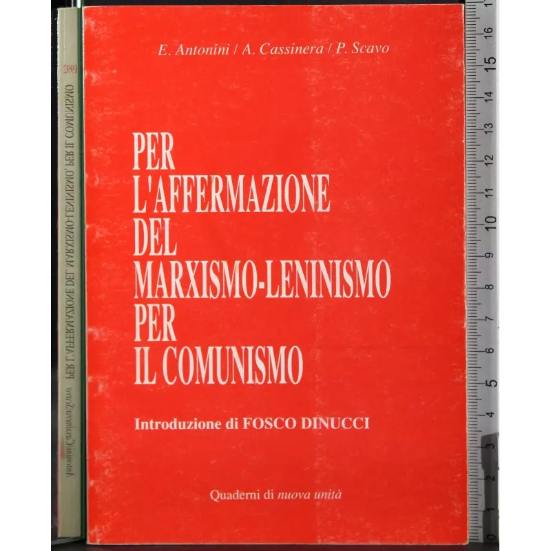 Per affermazione del marxismo-lennismo per il comunismo