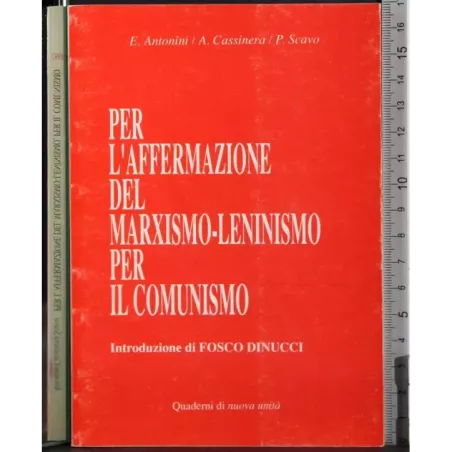 Per affermazione del marxismo-lennismo per il comunismo