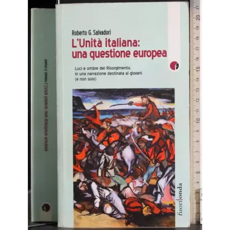L'Unità italiana: una questione europea