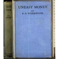 Uneasy Money