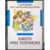 Catechismo conferenza Episcopale Italiana. Sarete Miei testimoni
