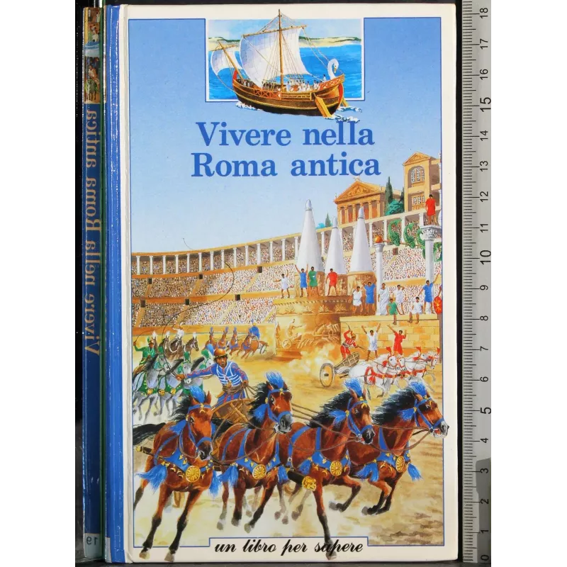 Vivere nella Roma antica