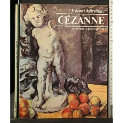 I CLASSICI DELLA PITTURA CEZANNE