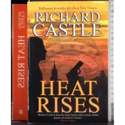 Heat Rises