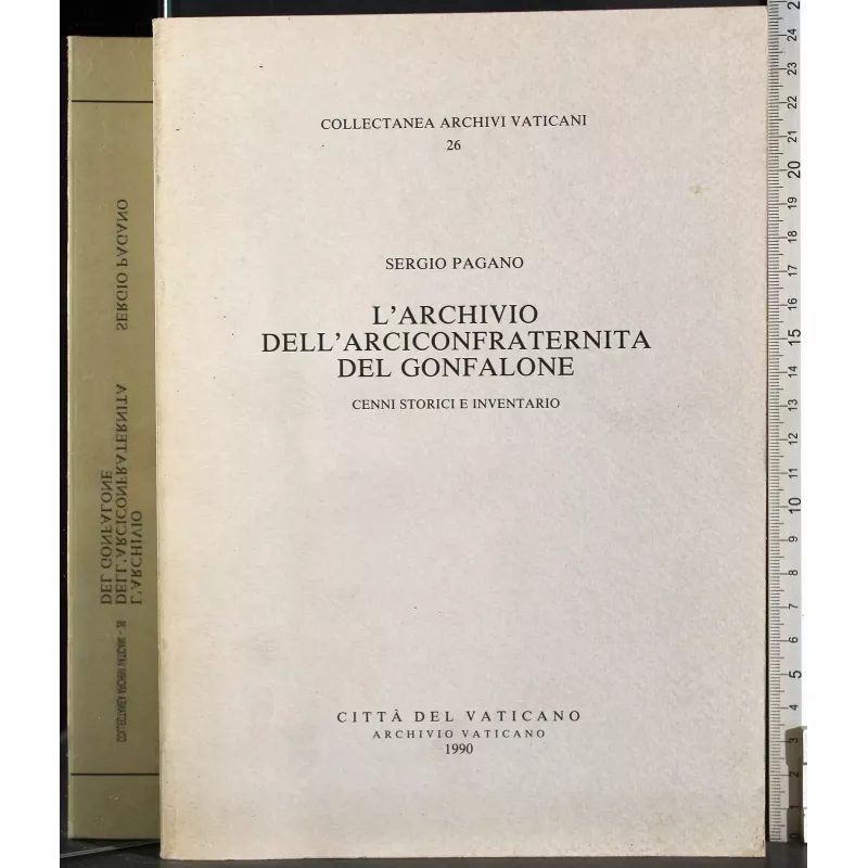 L'archivio dell'arciconfraternita del gonfalone