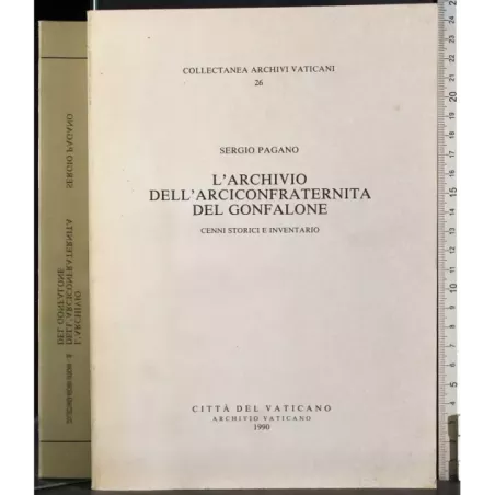 L'archivio dell'arciconfraternita del gonfalone