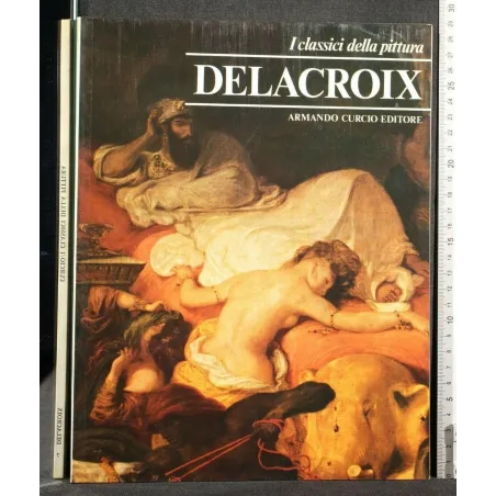 I CLASSICI DELLA PITTURA DELACROIX