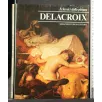 I CLASSICI DELLA PITTURA DELACROIX