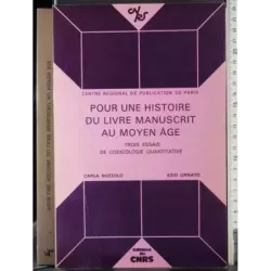 Pour une histoire di livre manuscrit au moyen age