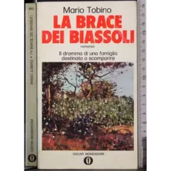 La brace dei Biassoli