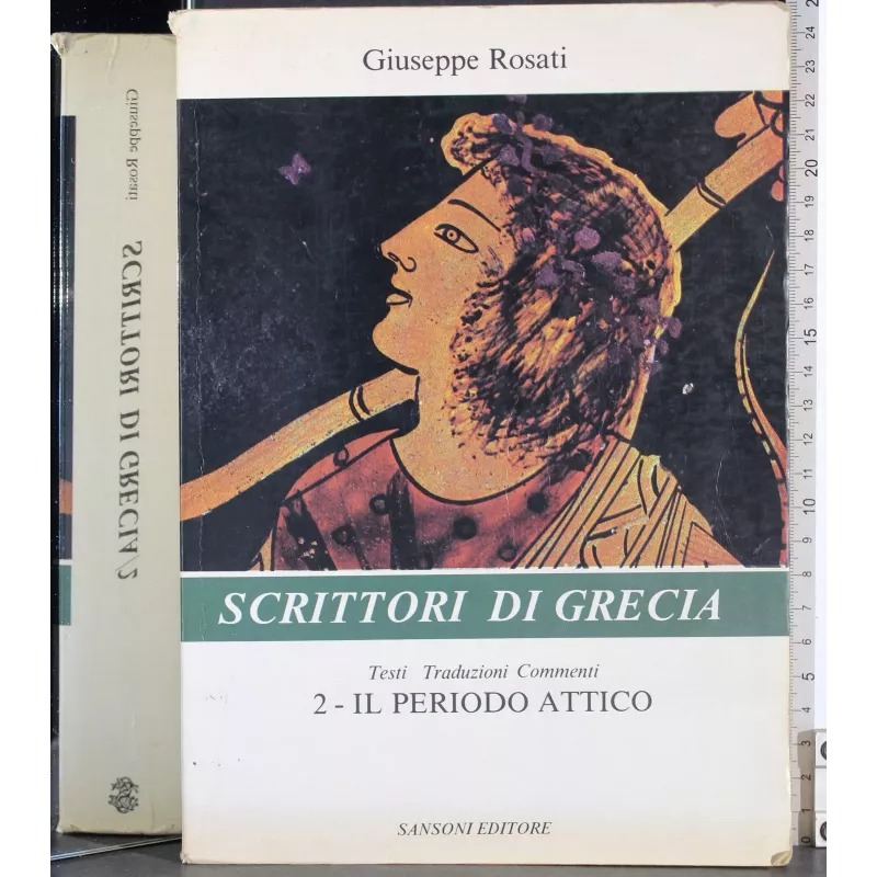 Scrittori di Grecia 2. Il periodo attico
