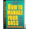 How to manage your boss