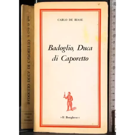 Badoglio, Duca di Caporetto