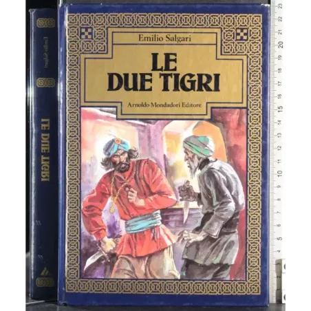 Le due tigri