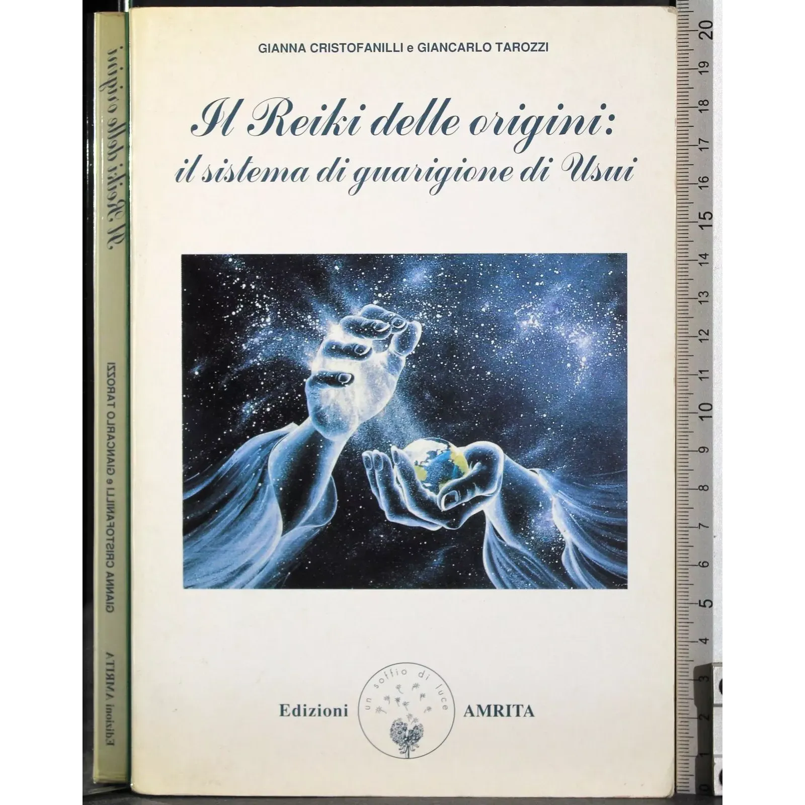 Il reiki delle origini: il sistema di guarigione di Usui