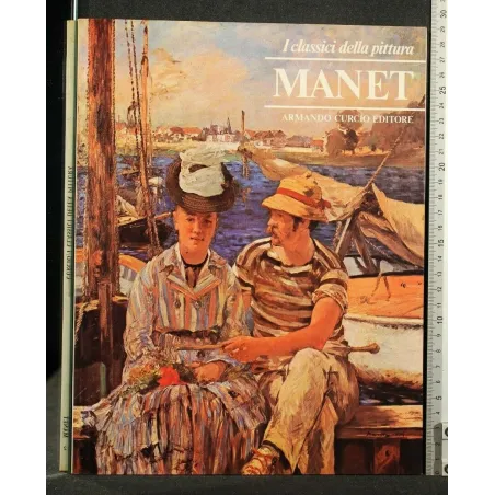 I CLASSICI DELLA PITTURA MANET