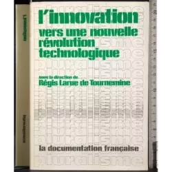 Innovation vers une nouvelle revolution technologique