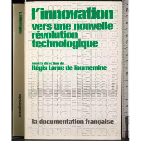Innovation vers une nouvelle revolution technologique