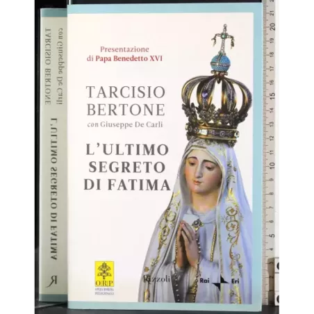 L'ultimo segreto di Fatima