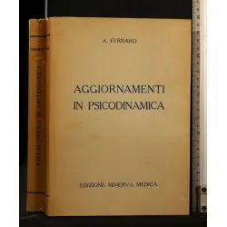 AGGIORNAMENTI IN PSICODINAMICA