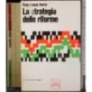 La strategia delle riforme