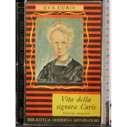 Vita della signora Curie