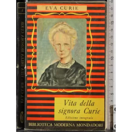 Vita della signora Curie