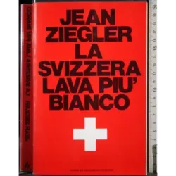 La Svizzera lava più bianco