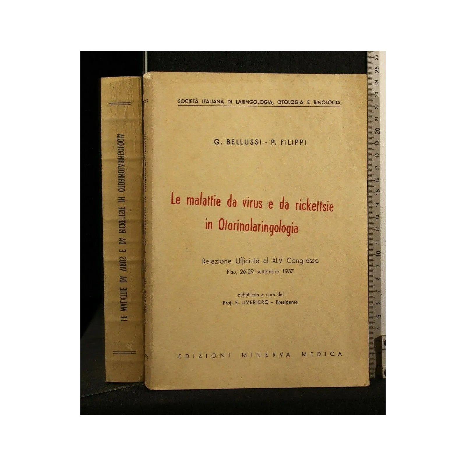 LE MALATTIE DA VIRUS E DA RICKETTSIE IN OTORINOLARINGOLOGIA