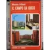 Il campo da gioco
