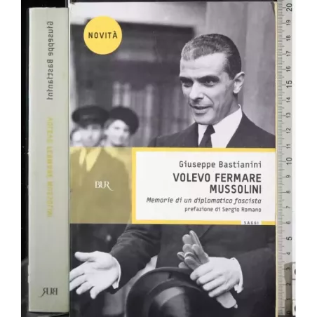 Volevo fermare mussolini