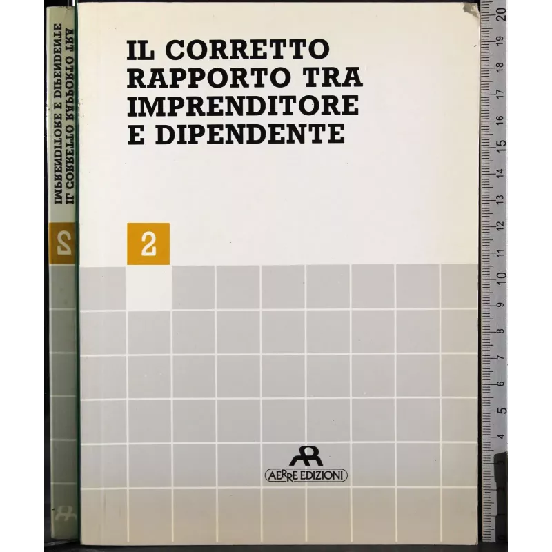 Il corretto rapporto tra imprenditore e dipendente