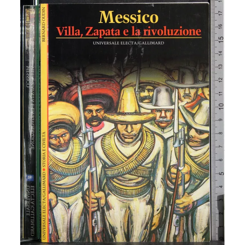 Messico Villa, Zapata e la rivoluzione