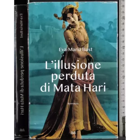 L'illusione perduta di Mata Hari