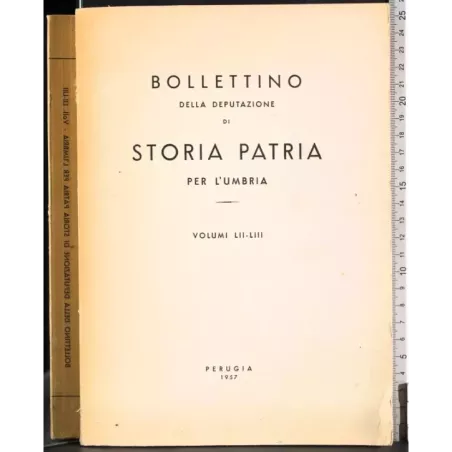 Bollettino della deputazione di storia patria Vol LII-LIII